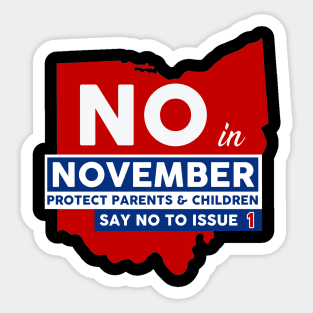 Vote NO in November Sticker